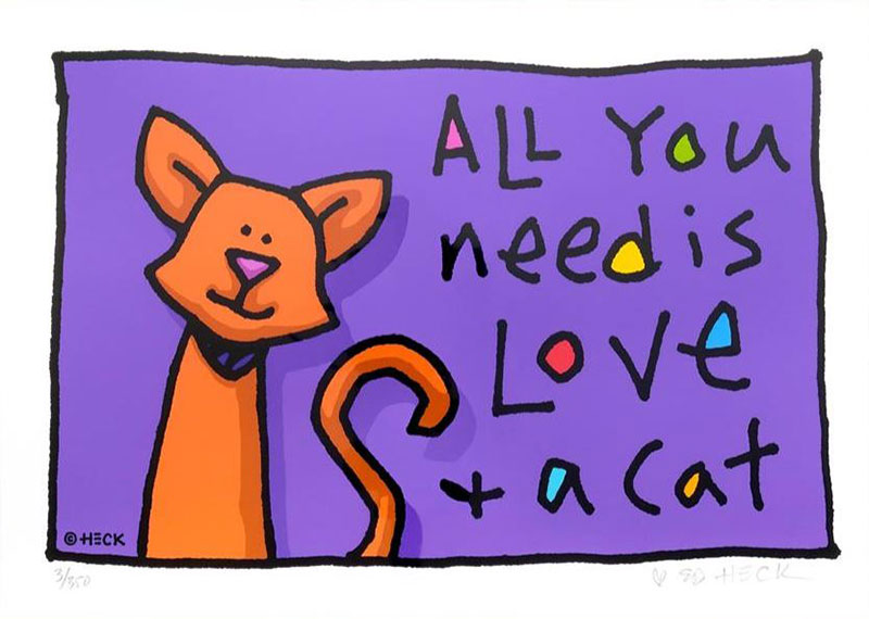 Ed Heck - ALL YOU NEED IS LOVE AND A CAT - original PIGMENTGRAFIK gerahmt