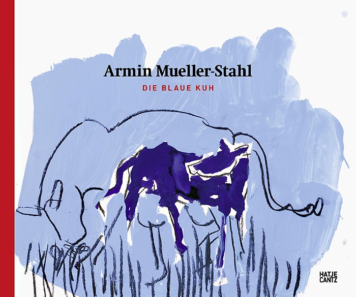 Armin Mueller-Stahl - BLAUE KUH UND MELKERSMANN - Original Radierung - limitiert und handsigniert