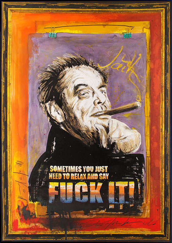 Thomas Jankowski - JACK NICHOLSON - Fuck it - Original Mischtechnik (Unikat)